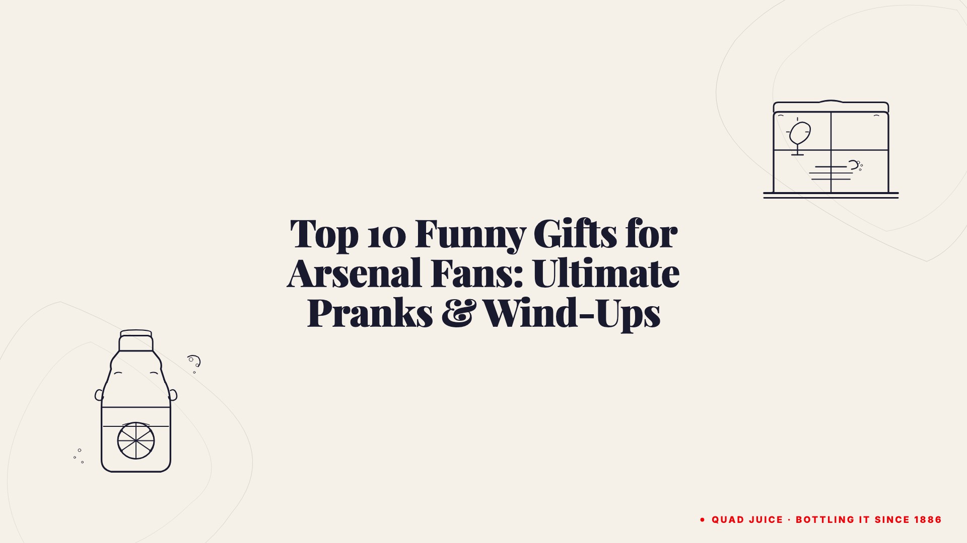 top 10 funny gifts for arsenal fans