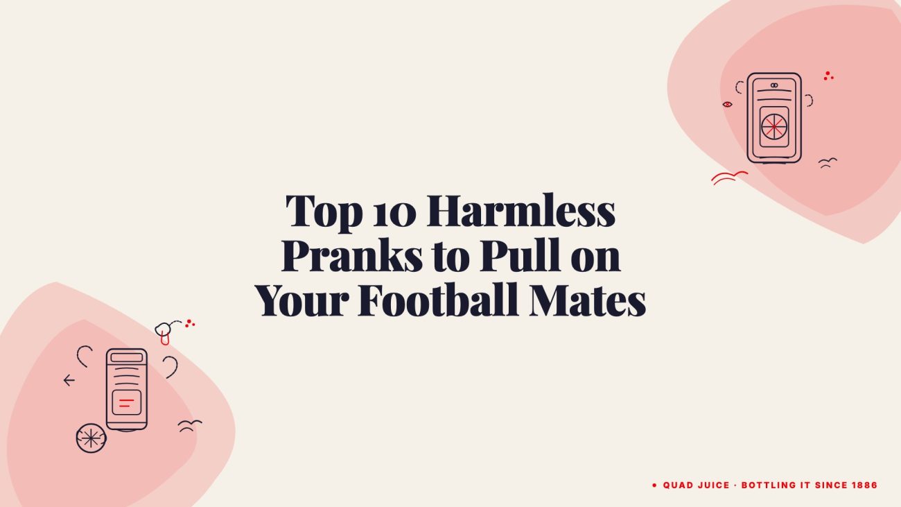 top 10 harmless pranks to pull on your football mates